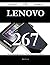 Lenovo 267 Success Secrets - 267 Most Asked Questions on Leno... by Robin Carson