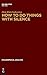 How to Do Things with Silence (Philosophische Analyse / Philosophical Analysis, 63)