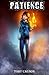 Patience (The Patience Trilogy)