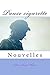 Pause Cigarette: Nouvelles (French Edition)