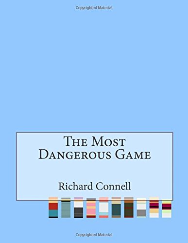 The Most Dangerous Game