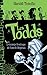 Les Todds - Tome 1 - L'étra...