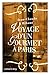 Voyage d'un gourmet à Paris