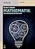 Mathematik: Eine Einf�hrung...