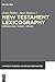 New Testament Lexicography:...