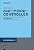 AVR - Mikrocontroller (Softwaretechnik) (German Edition)