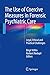 The Use of Coercive Measures in Forensic Psychiatric Care by Birgit Völlm