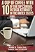 A Cup Of Coffee With 10 Of The Top Criminal Defense Attorneys In The United States: Valuable insights you should know if you are accused of a crime