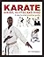 Karate, Aikido, Ju-Jitsu And Judo by Fay Goodman