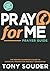 Pray for Me Larger Print Ed...