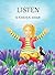 Listen