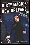 Dirty Magick: New...