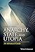 Anarchy, State, and Utopia: An Advanced Guide