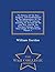 The History Of The Rise, Progress, And Establishment Of The Independence Of The United States Of America: Including An Account Of The Late War, And Of ... That Period, Volume 1... - War College Series