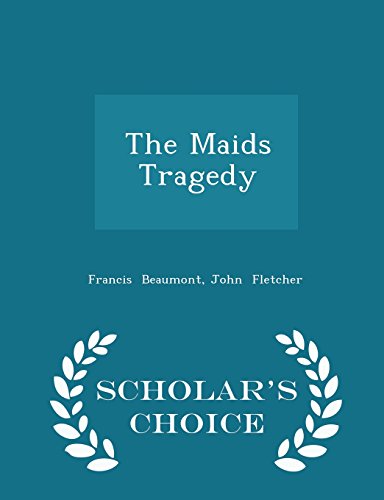 The Maids Tragedy