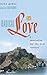 Radical Love: A Revolution ...
