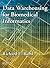 Data Warehousing for Biomedical Informatics