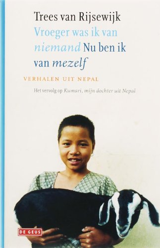 Vroeger was ik niemand, nu ben ik van mezelf (Hardcover)