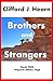 Brothers and Strangers