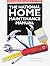 The national home maintenance manual: a practical guide for homeowners and homeowner associations