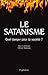 Le satanisme : Quel danger pour la société ?
