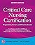Critical Care Nursing Certi...