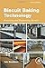 Biscuit Baking Technology by Iain Davidson