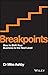 Breakpoints by Mike Ashby Breakpoints by Mike Ashby