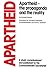 Apartheid: The propaganda a...
