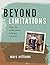 Beyond Limitations: From a ...