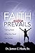 Faith That Prevails by James C. Hash