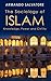 The Sociology of Islam
