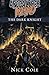 The Dark Knight (Wyrd, #2)