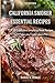 California Smoker Recipes: Essential TOP 25 California Smoking Meat Recipes that (DH Kitchen)