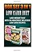 Low Carb Diet Box Set 3 in ...