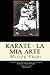 Karate - La mia arte