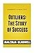 Outliers: The Story of Success - Summary Guide