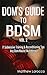 Dom's Guide To BDSM Vol. 2 by Matthew Larocco