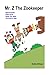 Mr. Z The Zookeeper: Cover ...