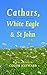 Cathars, White Eagle and St...