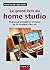 Le grand livre du home stud...