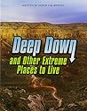 DEEP DOWN & OTHER...