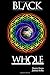 Black Whole