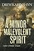 A Minor Malevolent Spirit and Other Tales