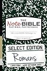 The NoteBible: Select Edition - New Testament Romans