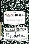 The NoteBible: Select Edition - New Testament Revelation