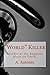 "World" Killer: Murder at t...