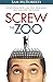 Screw the Zoo: Escape From ...