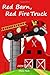 Red Barn, Red Fire Truck (Teach Kids Colors -- the learning-colors book series for toddlers and children ages 1-5)