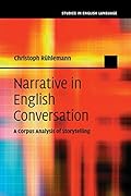 Narrative in English Conversation